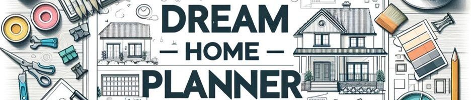 Dream Home Planner